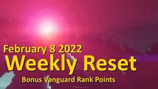 Weekly Reset: Bonus Vanguard Rank Points (February 8 2022 - Destiny 2)