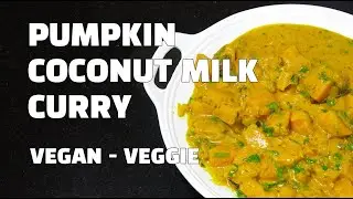 Тыквенное карри &mdash; тыквенно-кокосовая масала &mdash; веганские рецепты &mdash; YouTube