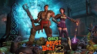 Spitfire Plays Orcs Must Die 2 - Hidden Gulch