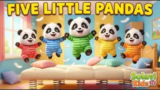 Five Little Pandas Jumping on the Bed 🐼🛌 Nursery Rhymes & Counting Song for Kids | Solavi Kids TV