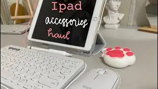 ipad accessories (shopee haul)