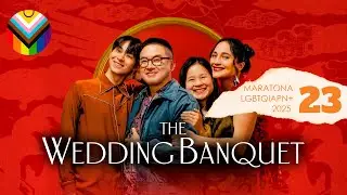 O BANQUETE DE CASAMENTO (The Wedding Banquet, 2025): &eacute; remake mesmo? | MARATONA LGBTQIAPN+ 2025 #23