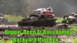 Diggin' Deep At Ross Family Backyard Mud Bog -- July 2020 -- Season 9 Episode 8