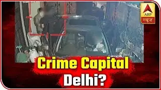 ABP Muhim: Law And Order In Delhi Under Scanner, Criminals Loot Family Inside Their Home