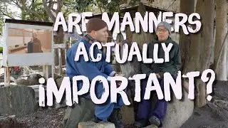 are manners actually important?
