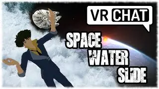 Super Space Slide and Smoi Boi Spiegel! =( VRChat )=