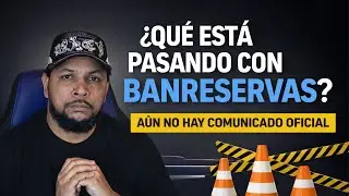 Denuncias contra BanReservas | Todo lo que pasó