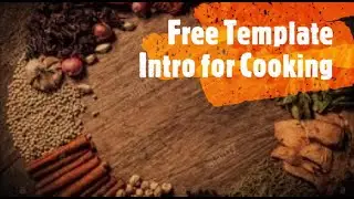FREE INTRO TEMPLATE for COOKING VIDEO |No Copyright/ free to use