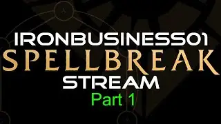 Iron and Magic- Spellbreak Gameplay Part 1