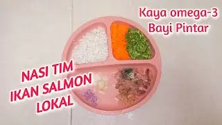 MPASI IKAN SALMON 8 BULAN | MPASI SALMON | CARA MENGOLAH IKAN