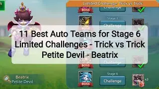 Stage 6 Limited Challenges - Trick vs Trick - Petite Devil - Beatrix #lordsmobile