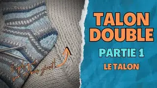 Tuto Talon double partie 1: Le Talon
