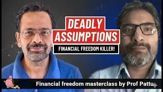 The #1 Reason 90% Investors Fail at Financial Freedom (Dr Pattu Reveals) | M Pattabiraman Freefincal