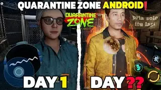 Aku Main QUARANTINE ZONE versi Android! Hari Keberapa Last Boss Muncul?