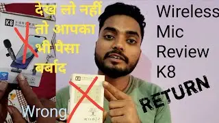 K8 Wireless ! Full Review । देख लो सच क्या है mic kon sa le ।। connect kaise kare