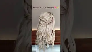 ✨ Romantic Twist Hairstyle | Easy Half-Up Braid Tutorial 💕