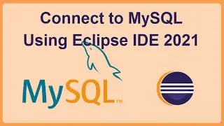 Connect to MySQL Database using Eclipse IDE (2021) and Run SQL Queries