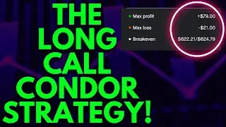 THE LONG CALL CONDOR OPTIONS TRADE STRATEGY (CHEAP STRATEGY)
