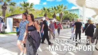 Malaga Port Spain Walking Tour Costa del Sol March 2025 [4K]