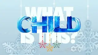 Sunday Service - What Child Is This? by Pastor Yong Tai Tong