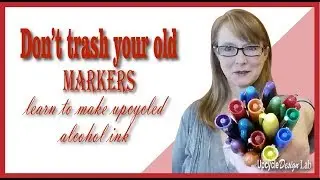 How to make Alcohol ink from old markers - Upcycled Ink