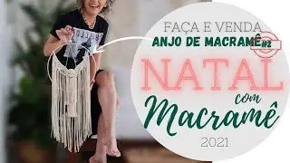 DECORE COM MACRAMÊ | NATAL 2021| DIY Macramê Angel Tutorial