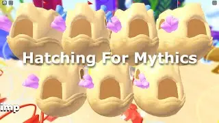 Hatching For Mythics | Tapping Legends Final