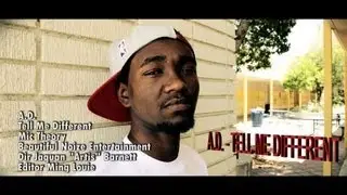 A.D. - Tell Me Different [Official Music Video] by BNE Productions&trade;