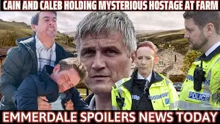 Emmerdale | Cain and Caleb holding mysterious hostage at abandoned farm | Emmerdale Spoilers