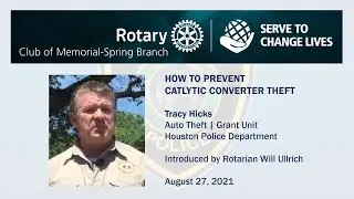 MSB Rotary | TRACY HICKS | HOW TO PREVENT CATALYTIC CONVERTER THEFT  | 2021-08-27