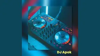 DJ Di Mabuk Cinta