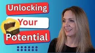 Unlocking your potential