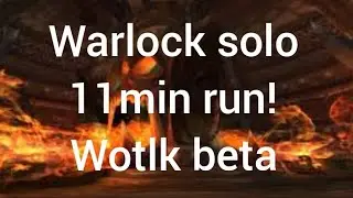 World of Warcraft Wotlk warlock Utgard keep solo 11min run