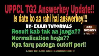 Uppcl TG2 answerkey result Update!!
