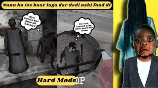 Nunu ne khela Granny Chapter Two (Hard Mode)