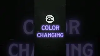 CapCut | Color Changing Text Tutorial 🔥💀 | #tutorials #shorts
