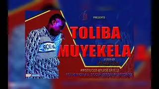 Toliba Muyekela-Jozart Jejo New Ugandan Music 2022