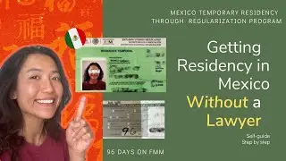 How to get residency in Mexico without lawyer | Regularization Program | Step-by-Step guide