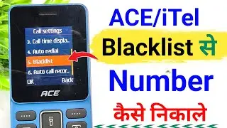 ACE keypad phone me blacklist se number kaise hataye || how to block number remove in keypad mobile