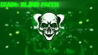 Izadi - Blind Faith