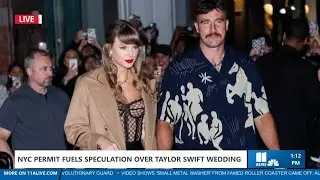 NYC permit sparks Swift wedding speculation
