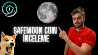 SafeMoon Coin İnceleme | SafeMoon Coin Nedir? &Ccedil;ekiliş!