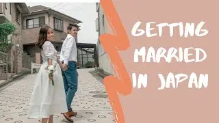 How to get married in Japan (Phil. Embassy) | Wandering Miracle
