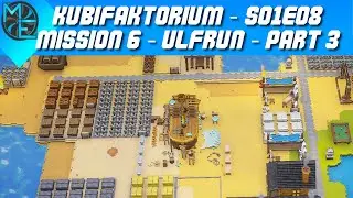 Kubifaktorium - S01E08 - Mission 6 - Ulfrun - Part 3