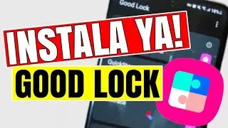 Como descargar good lock en cualquier pais.