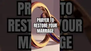 Prayer for Marriage Restoration #marriage #prayer #youtube