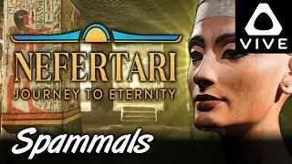 Nefertari | Journey To Eternity (HTC Vive VR)