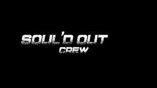 SOUL'D OUT CREW \\ FTLK CONTEST 25 \\ CAT. JUNIOR \\ 3RD PLACE