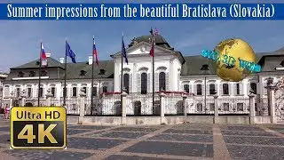 Summer impressions from the beautiful Bratislava (Slovakia) - 4K50p