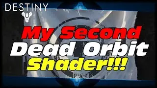 Destiny My Second Faction Shader! Destiny Dead Orbit Faction Hunter Update! Revenant Shader!